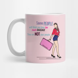 They are not your people Mug